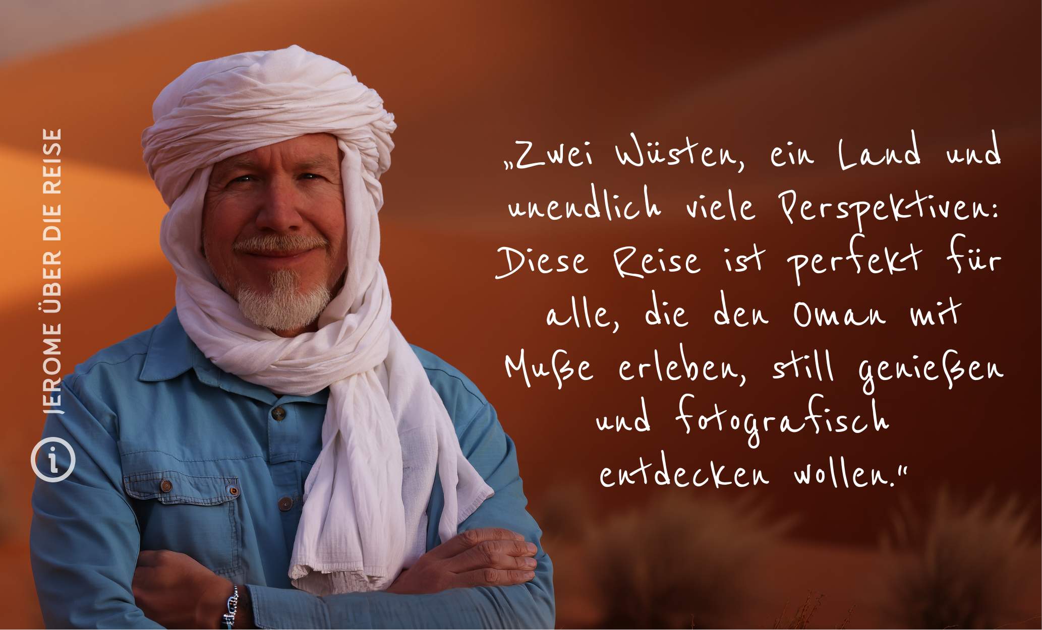Wahiba Sands und Rub al Khali, Oman „Zwei Wüsten, ein Land und unendlich viele Perspektiven: Diese Reise ist perfekt für alle, die den Oman mit Muße erleben, still genießen und fotografisch entdecken wollen.“
